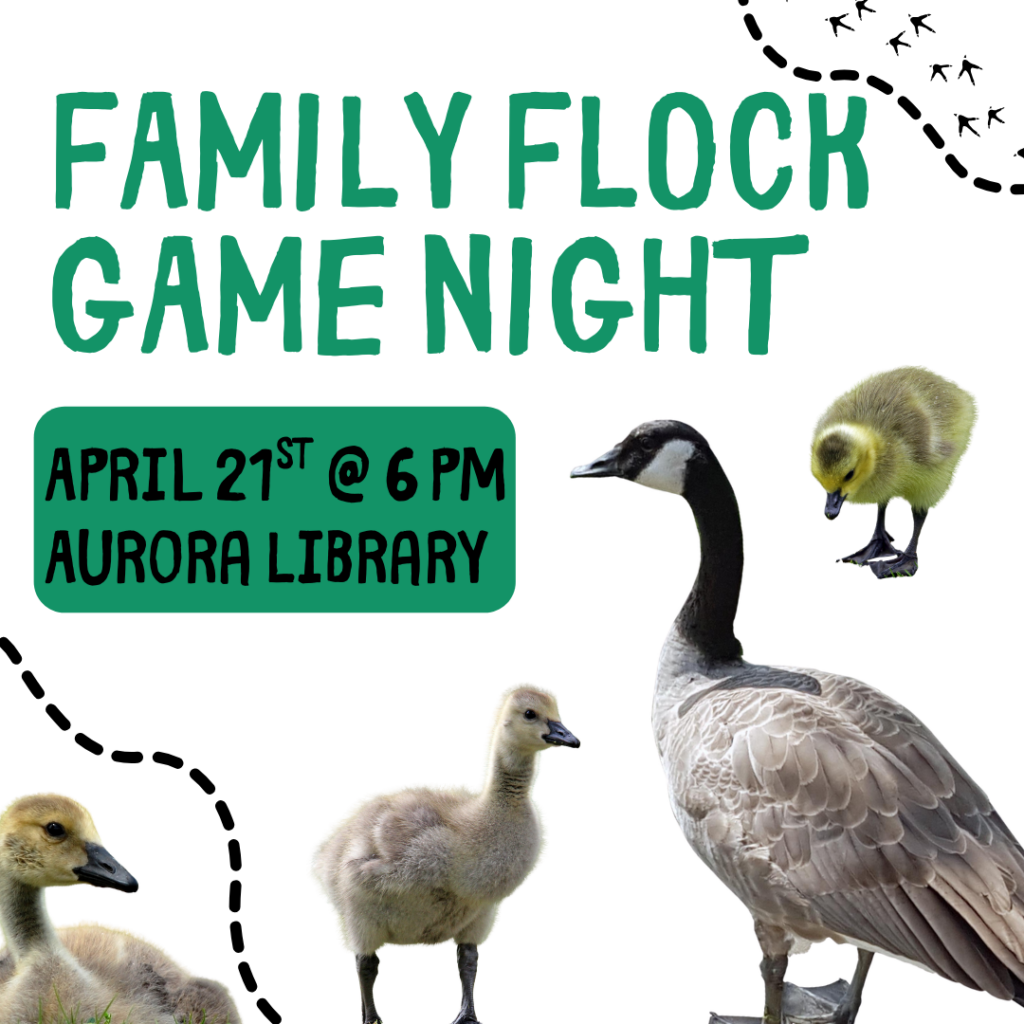 Family Flock Game Night April 21st @ 6 pm at the Aurora Library