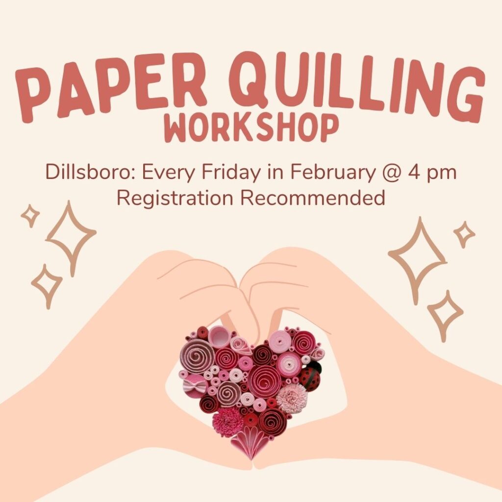 Paper Quilling Workshop at the Dillsboro Library