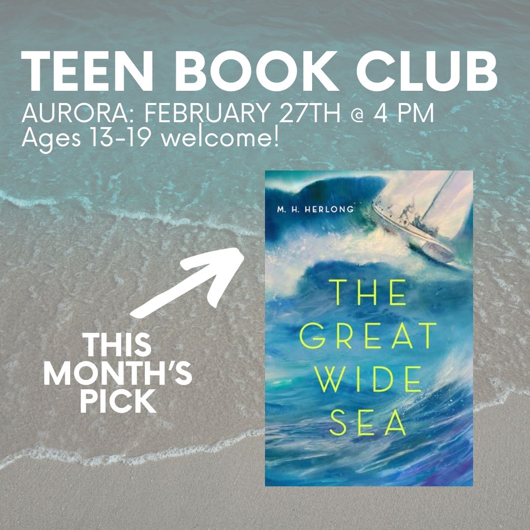 Teen Book Club reads the Great Wide Sea in February