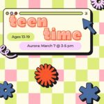 Teen Time March 7